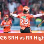 IPL 2026 SRH vs RR Highlights