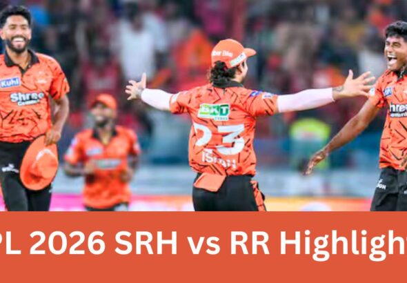 IPL 2026 SRH vs RR Highlights