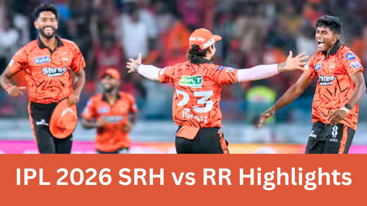 IPL 2026 SRH vs RR Highlights