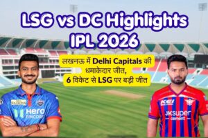 LSG vs DC Highlights IPL 2026